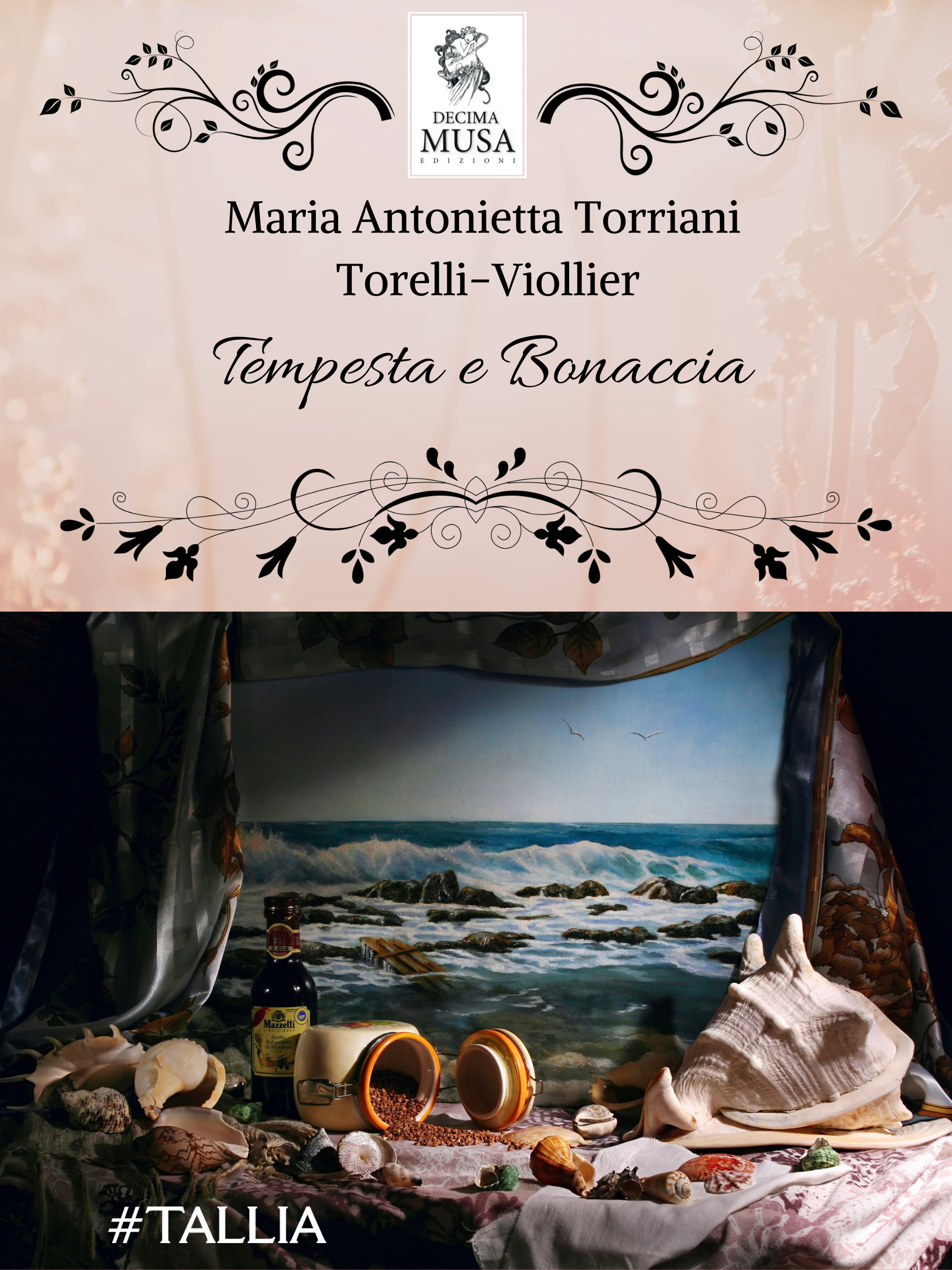 Maria Antonietta Torriani Torelli-Viollier Tempesta e Bonaccia